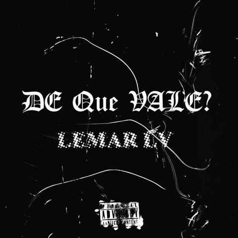 De Que Vale