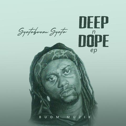 DEEP n DOPE
