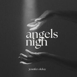 Angels Nigh
