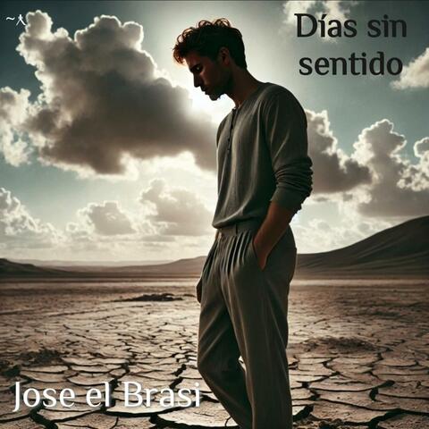 Días sin sentido