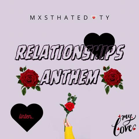 Relationships Anthem