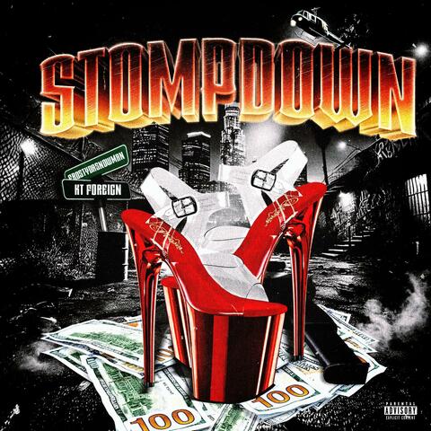 Stompdown (feat. KT Foreign)
