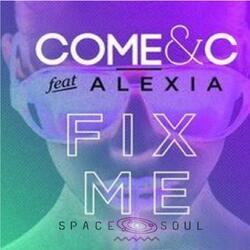 Fix Me (Spacesoul Remix)