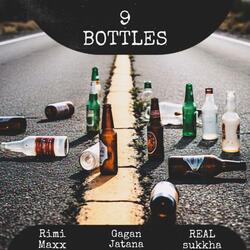 9 Bottles (feat. Rimi Maxx & REAL sukkha)