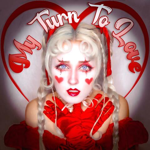 My Turn To Love