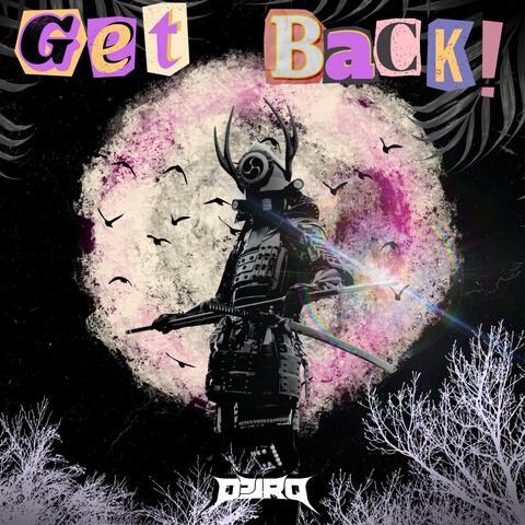 GETBACK! (RUN IT)