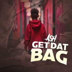 Get Dat Bag