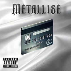 Métallisé (feat. KEZAL)