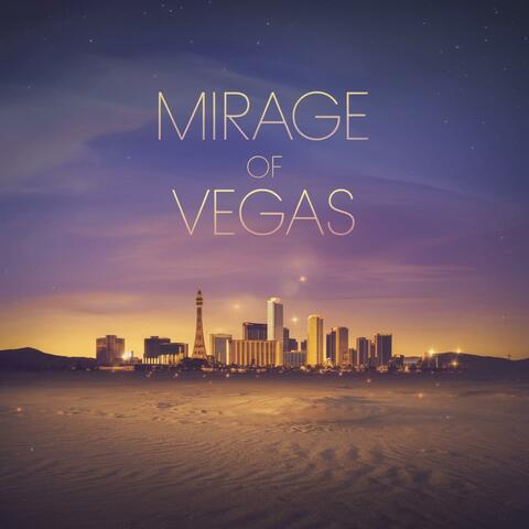 Mirage of Vegas