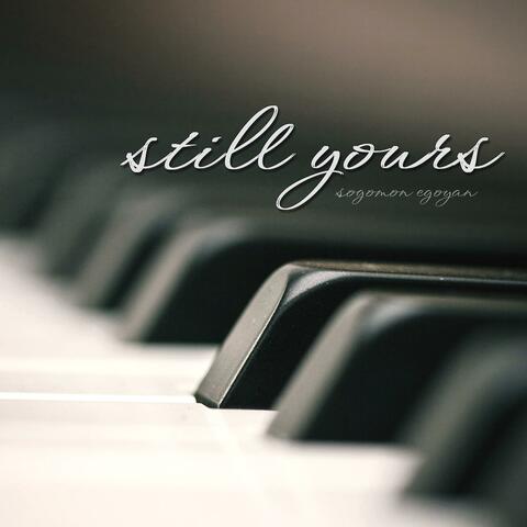 Still Yours