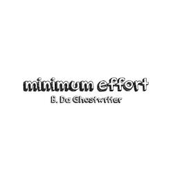 Minimum Effort