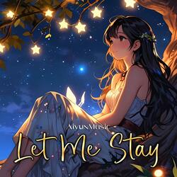 Let Me Stay