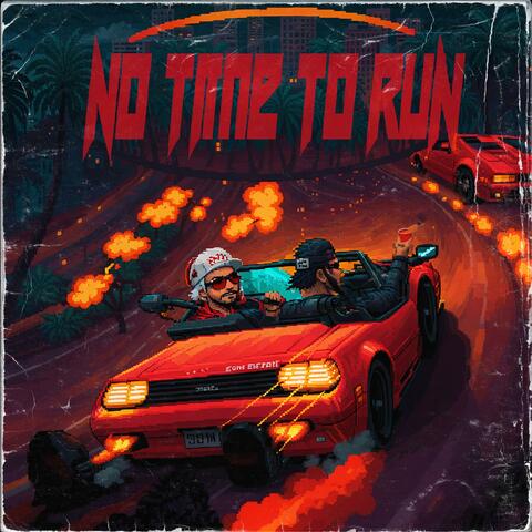 No Time To Run