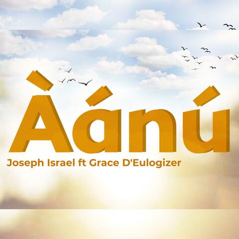Aanu (Mercy) (feat. Grace D'eulogizer)