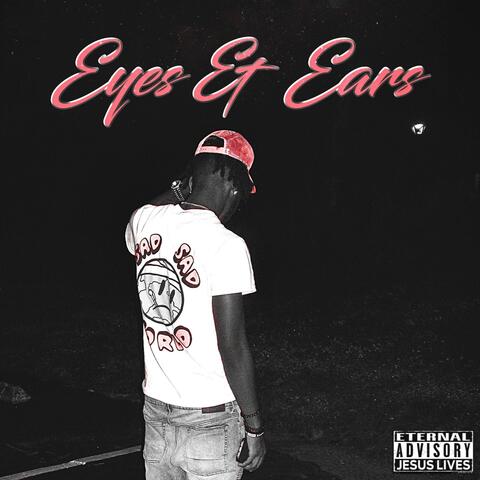 Eyes & Ears