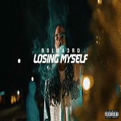 Losing Myself