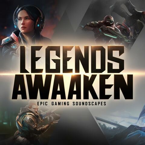 Legends Awaken Epic Gaming Soundscapes