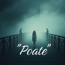 Poate