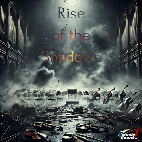Rise of the Shadows (Dramatic Orchestral Soundtrack)
