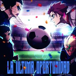 BLUE LOCK 11 VS JAPÓN SUB-20: La Última Oportunidad