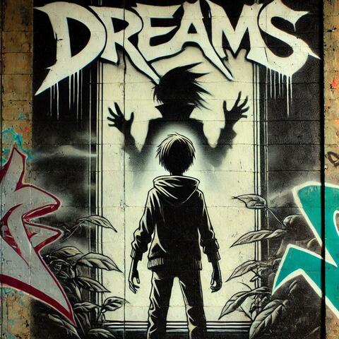 Dreams