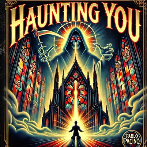 Haunting You