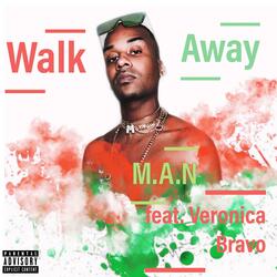 Walk Away (feat. Veronica Bravo)