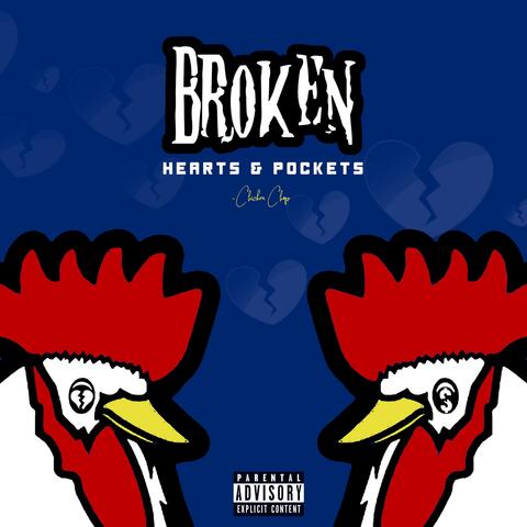 Broken Hearts &Pockets