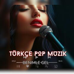 KDM (Turkce Pop Muzik) Benimle Gel