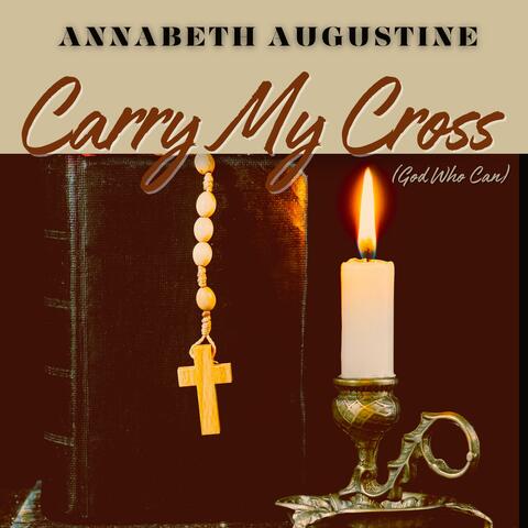 Carry My Cross