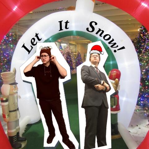 Let It Snow!