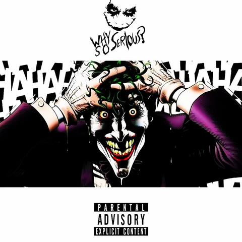 Why So Serious