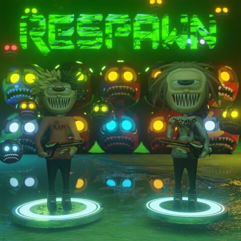 Respawn (feat. Gizmo)