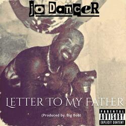 Letter To My Father (feat. BigBob)