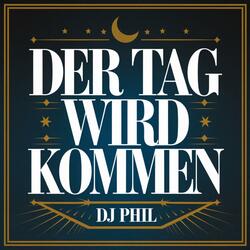 Der Tag wird kommen