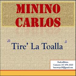 Tire' La Toalla