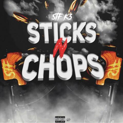 Sticks & Chops