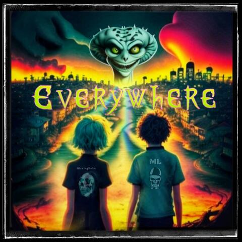 Everywhere