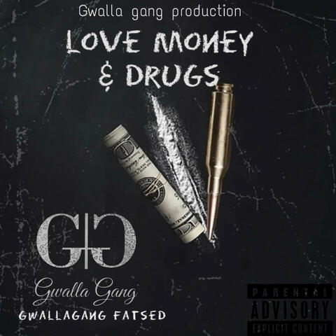 LOVE MONEY& DRUGS