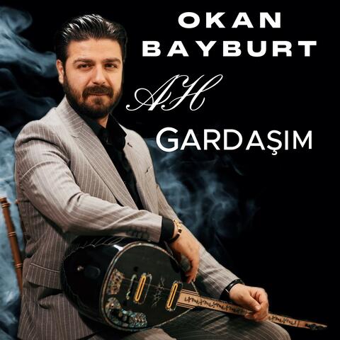Ah Gardaşım