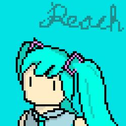 Reach (feat. 初音ミク)