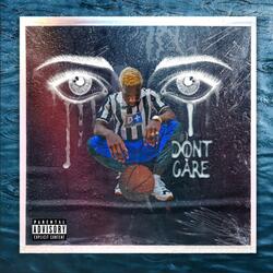 I Don't Care