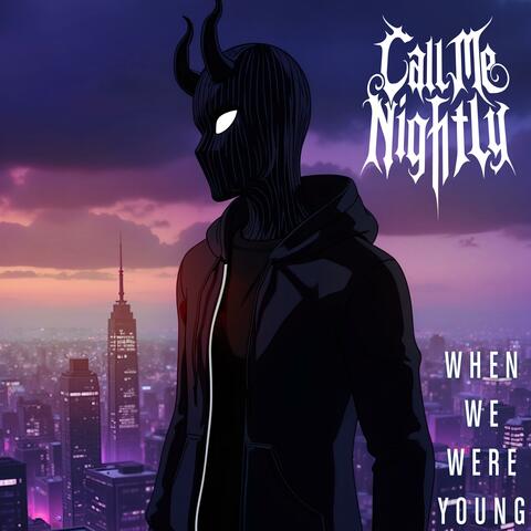 When We Were Young