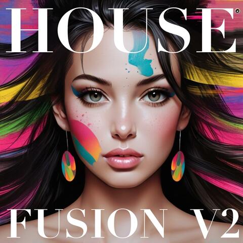 House Fusion (V2)