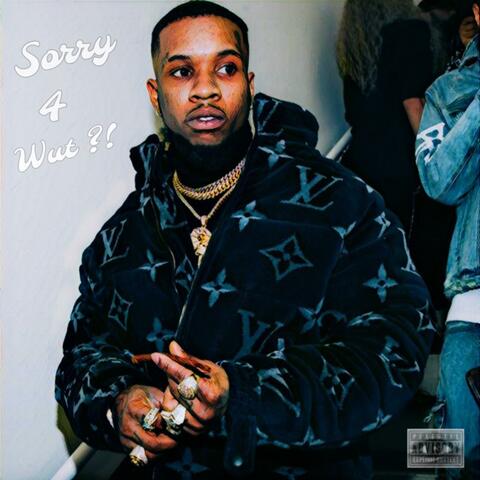 Sorry 4 Wut?!