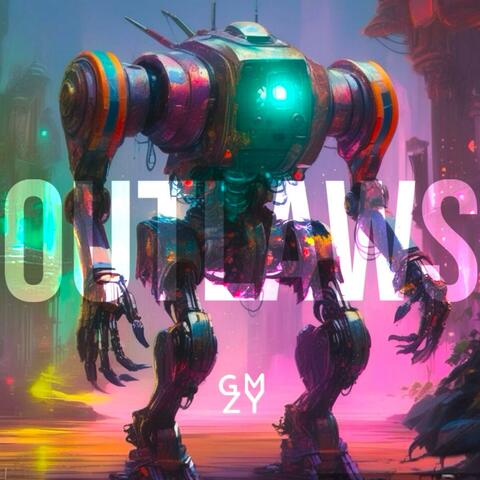 Outlaws (feat. Neon Outlaws)
