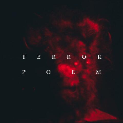 Terror Poem #3