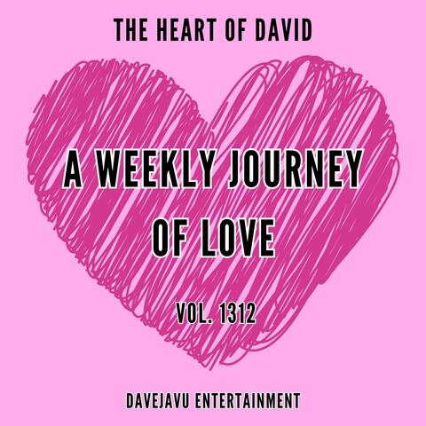 A Weekly Journey of Love, Vol. 1312
