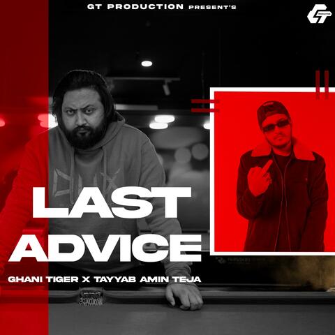 Last Advice (feat. Tayyab Amin Teja)