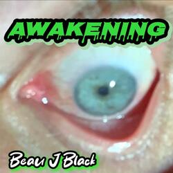 AWAKENING